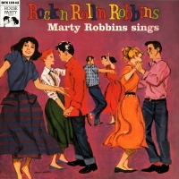 Marty Robbins - Rock'n Roll'n Robbins [Bear Family Records]